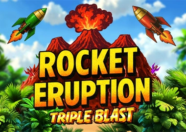 Rocket Eruption: Triple Blast